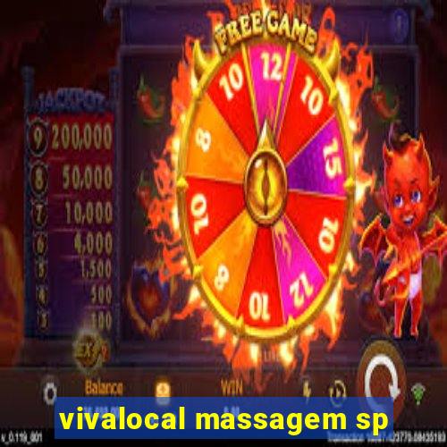 vivalocal massagem sp